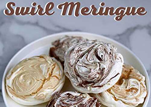 Recette facile de Meringue Marbrée / Swirl Meringue - Blog Planete Gateau