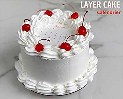 Layer Cake Impression Date et Calendrier