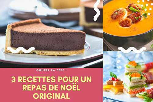 3 recettes pour un repas de noël original