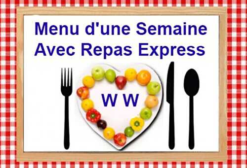 Menu d'une Semaine Avec Repas Express