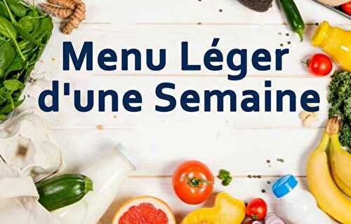 Menu d'une semaine léger et équilibré