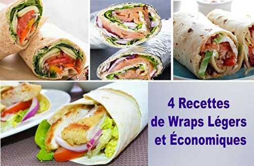 4 Recettes de Wraps Légers et Économiques