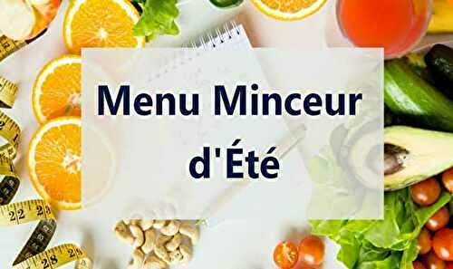 Menu Minceur d'Été