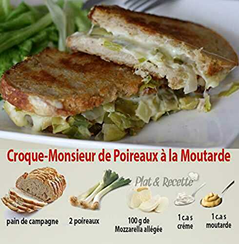 Croque-Monsieur de Poireaux à la Moutarde