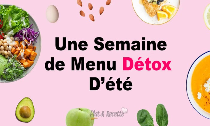 Menu Detox d'une Semaine D'Été