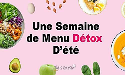 Menu Detox d'une Semaine D'Été