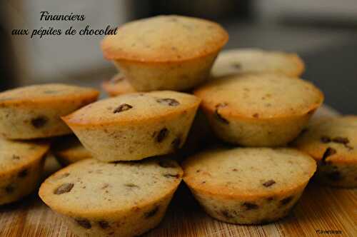 Financiers aux pépites de chocolat