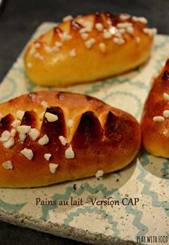 Pains au lait - Version CAP