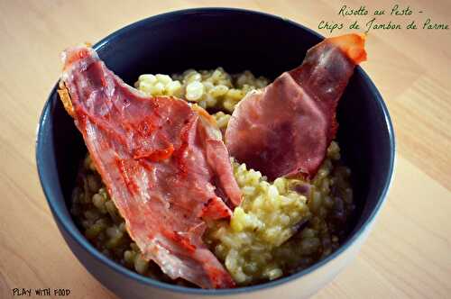 Risotto au Pesto - Chips de Jambon de Parme