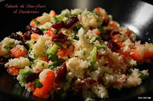 Taboulé de Chou-fleur et Cranberries