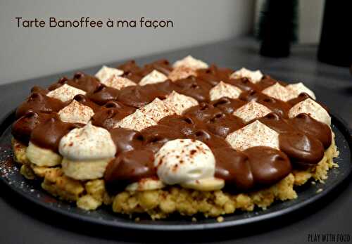 Tarte Banoffee à ma façon