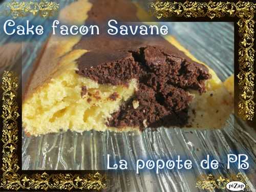 Cake façon Savane