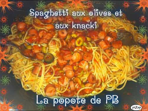 Spaghetti aux olives et aux knacki