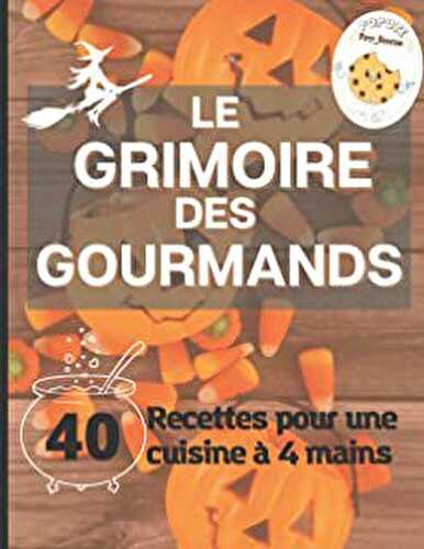 Le grimoire des gourmands