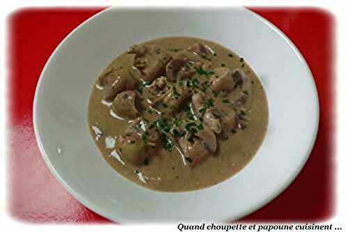 ROGNONS DE VEAU AUX CHAMPIGNONS ET PORTO