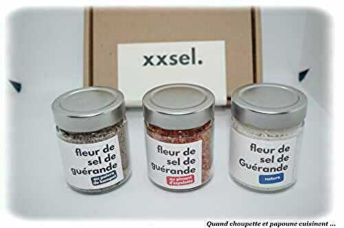 PARTENARIAT XXSEL FLEUR DE SEL DE GUERANDE + CONCOURS 