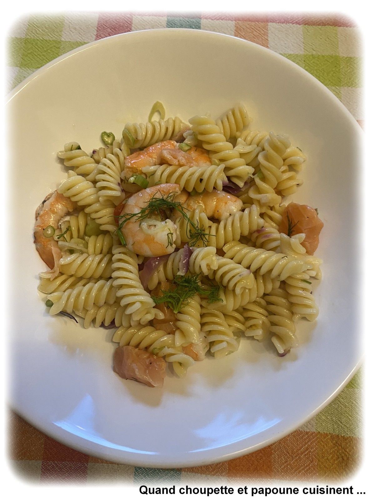 SALADE DE FUSILLIS AUX CREVETTES