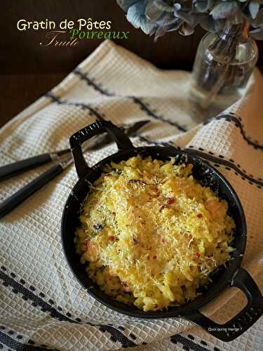 Gratin de pâtes et poireaux à la truite