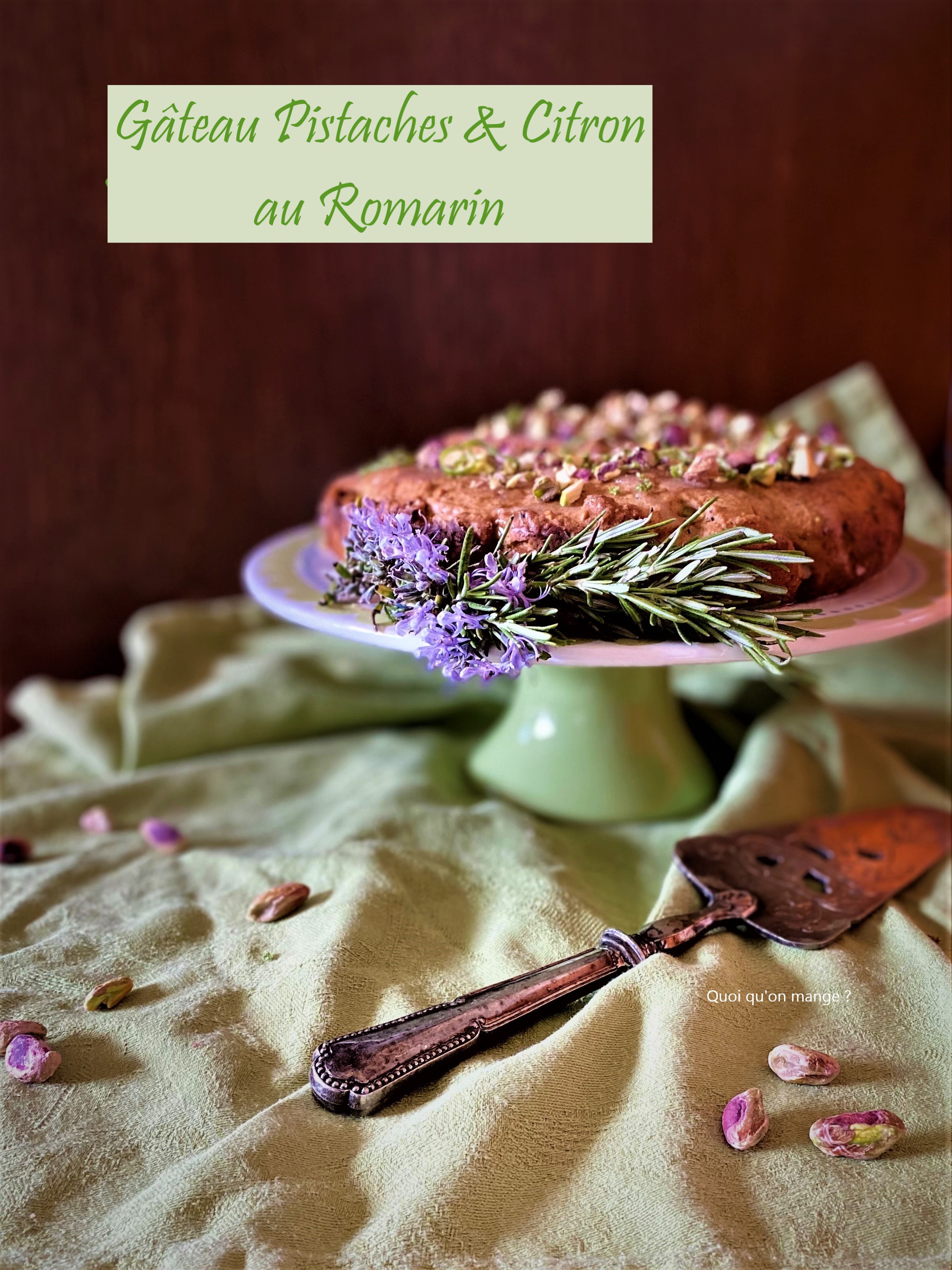 Gâteau pistache et citron au romarin de Sabrina Ghayour