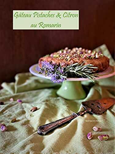 Gâteau pistache et citron au romarin de Sabrina Ghayour