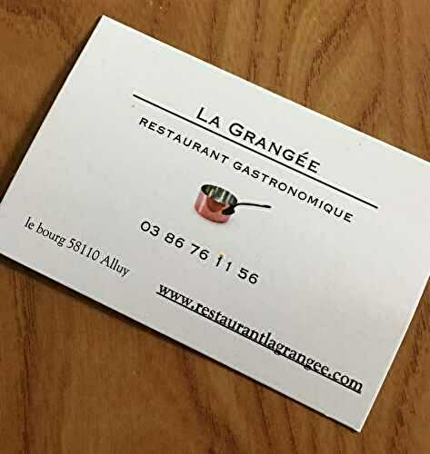 Restaurant La Grangée à Alluy (Nièvre)