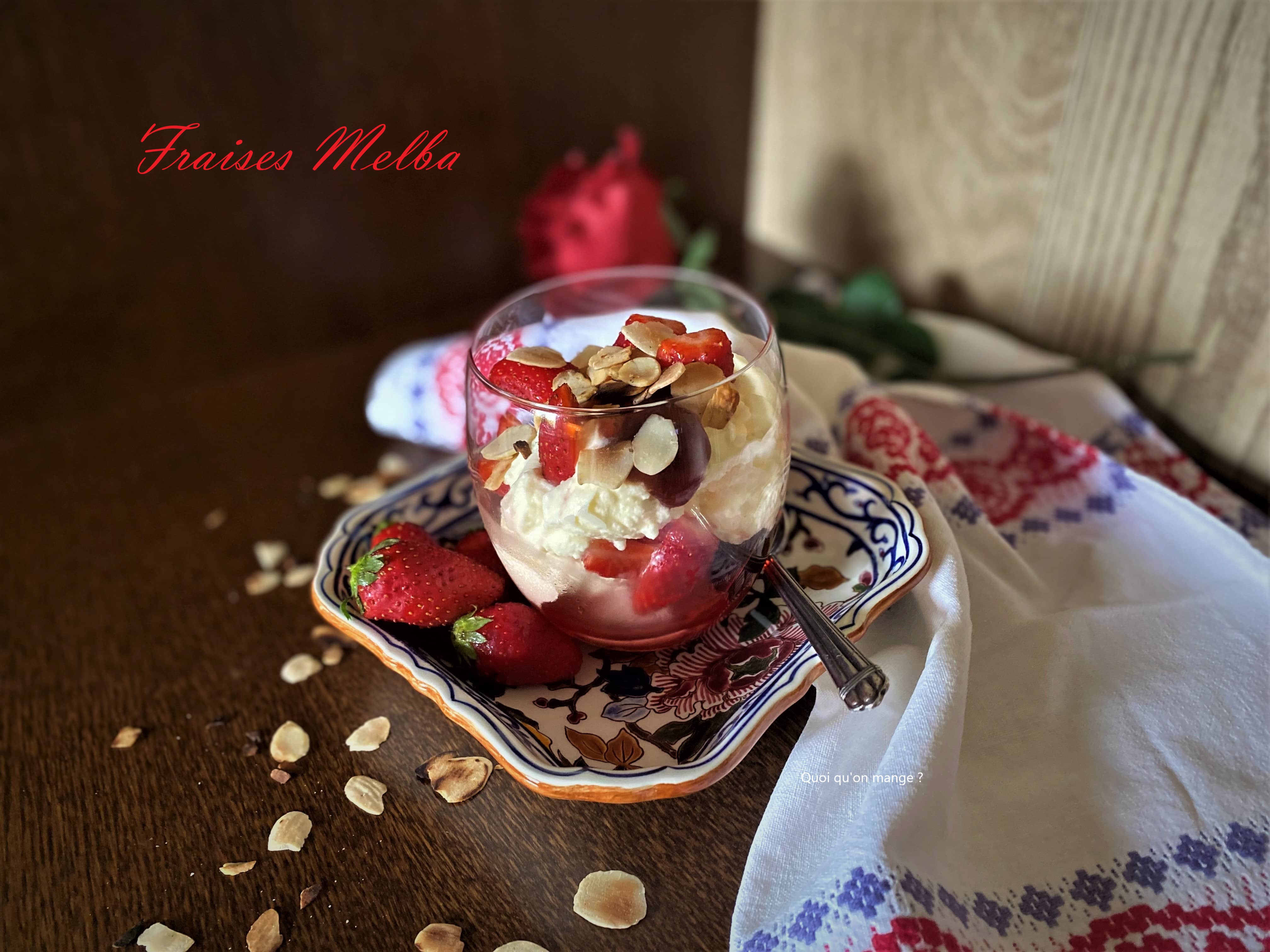 Fraises Melba facile mais gourmande