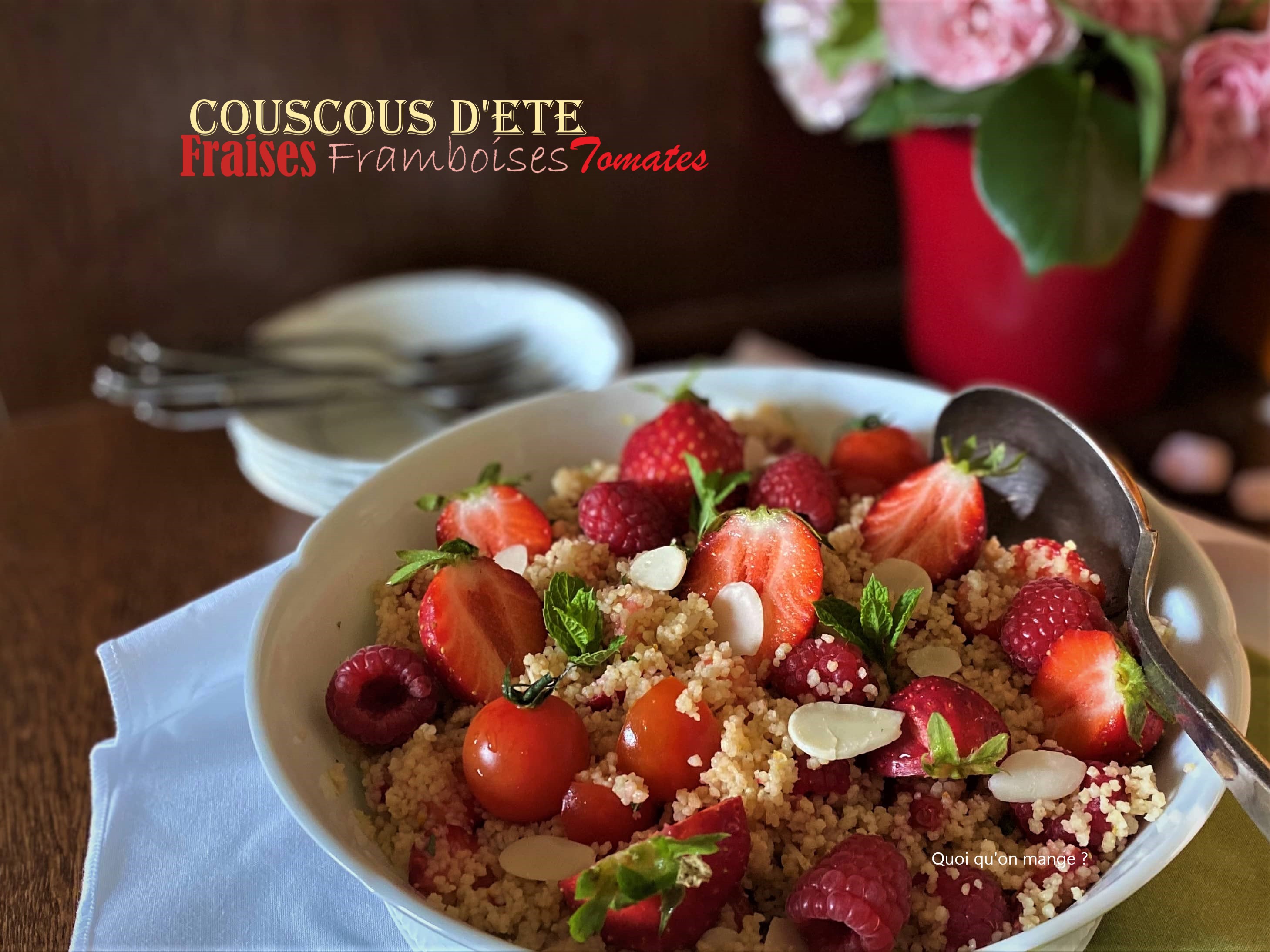 Taboulé de l’été aux fraises – framboises et tomates 