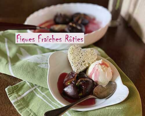 Figues fraîches rôties au four