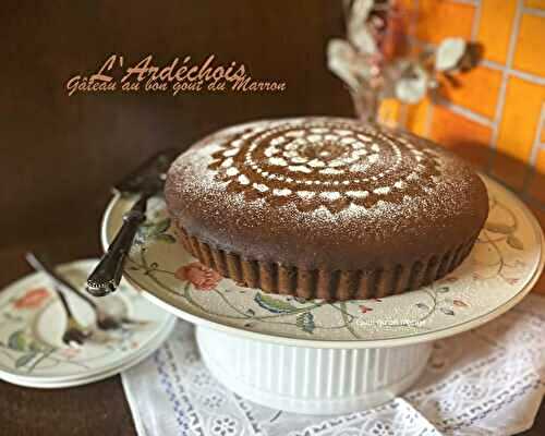 L’Ardéchois ce gâteau au bon goût du marron