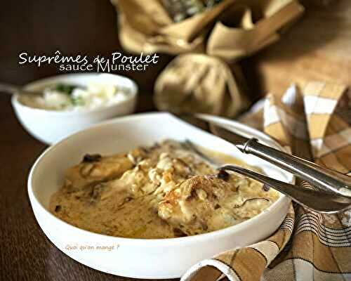 Suprêmes de poulet aux champignons – sauce au Munster