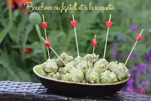 Bouchées au Figatelli et à la Roquette de Jacqueline (Aigues Mortes)