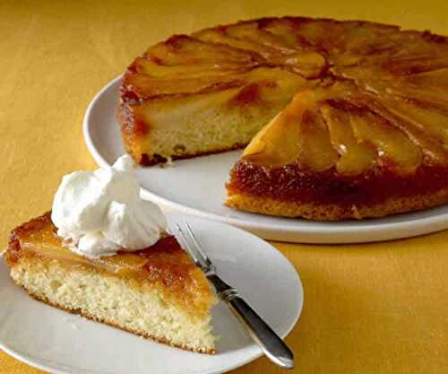 Gâteau renversé aux poires caramélisé - gâteau pour votre dessert