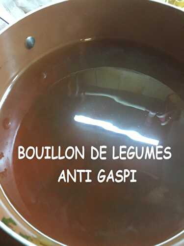 BOUILLON ANTI GASPI