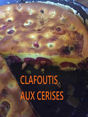 CLAFOUTIS AUX CERISES