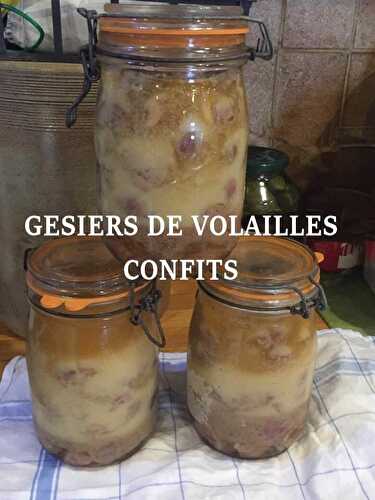 GESIERS DE VOLAILLES CONFITS