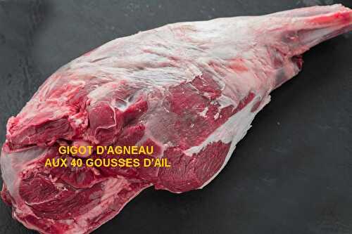 GIGOT D'AGNEAU AU 40 GOUSSES D AIL