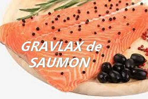 GRAVLAX DE SAUMON - RECETTES DE NATIE
