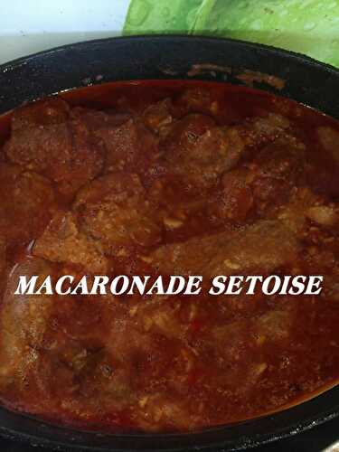 MACARONNADE SETOISE