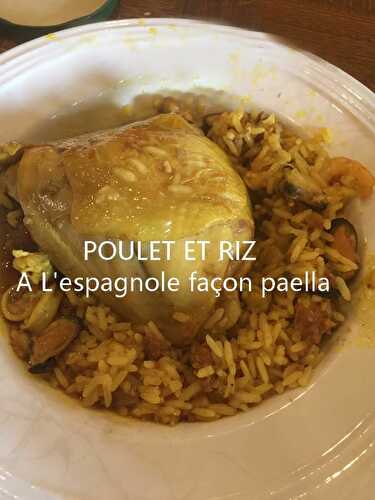 POULET ET RIZ façon paella