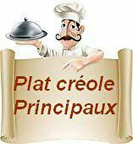 Menu réunionnais-Les plats principaux créole