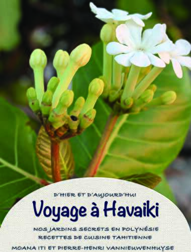 Voyage à Havaiki, Recettes de cuisine tahitienne