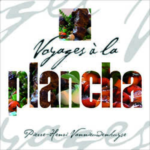 Voyages à la Plancha