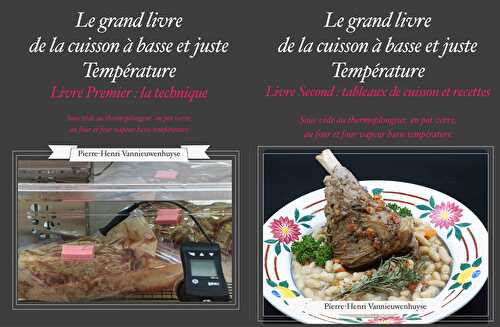 Le grand livre de la cuisson à basse et juste température sous vide