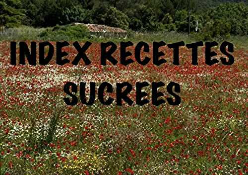 Index de mes recettes sucrées