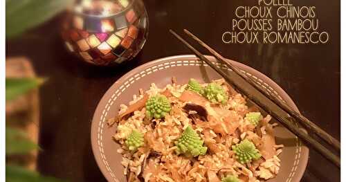 Poêlée Choux Chinois, Pousses Bambou et Choux Romanesco