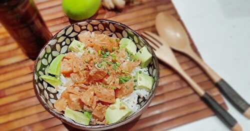 Pokebowl Saumon Avocat Soja Citron mais pas que ...