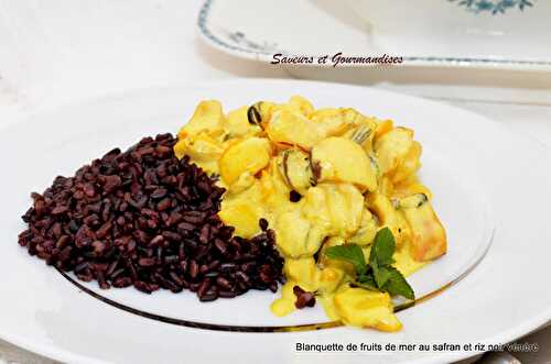  Blanquette de fruits de mer au safran et riz noir vénéré