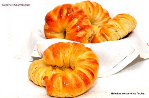 Brioches en couronne farcies.