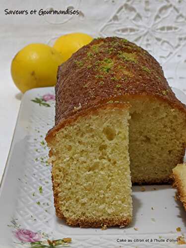 Cake au citron et à l’huile d’olive.