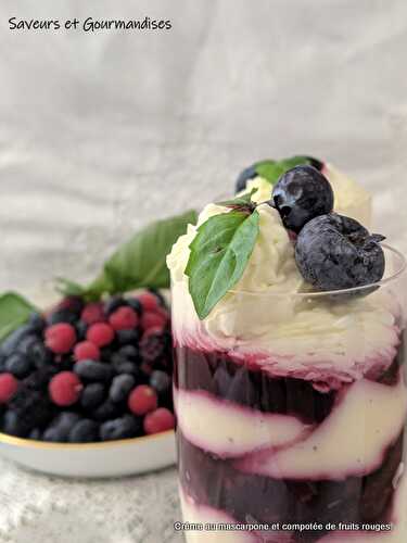 Crème au mascarpone et à la Compotée de fruits rouges.